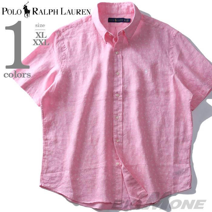 【WEB限定価格】ブランドセール 大きいサイズ メンズ POLO RALPH LAUREN ポロ ラルフローレン 麻100% 総柄 半袖 ボタンダウン シャツ USA直輸入 710741711