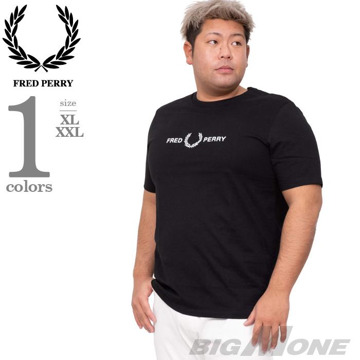 【WEB限定価格】ブランドセール 大きいサイズ メンズ FRED PERRY フレッドペリー ロゴ刺繍 半袖 Tシャツ USA直輸入 m7514