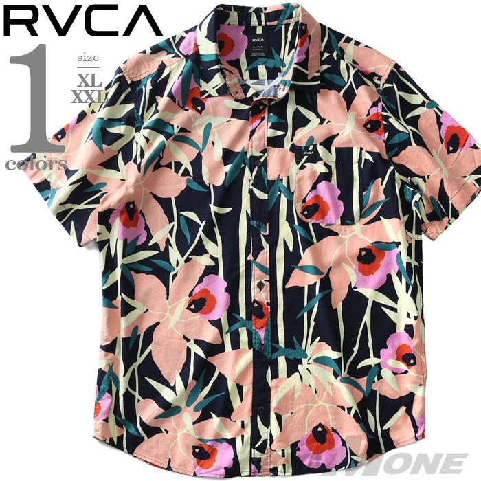 【SB0322】大きいサイズ メンズ RVCA ルーカ 半袖 花柄 シャツ BAMBOO FLORAL USA直輸入 avywt00156sh