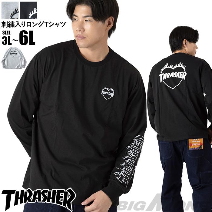 大きいサイズ メンズ THRASHER スラッシャー 刺繍入り ロング Tシャツ 秋冬新作 th26aw02k 【t2502】